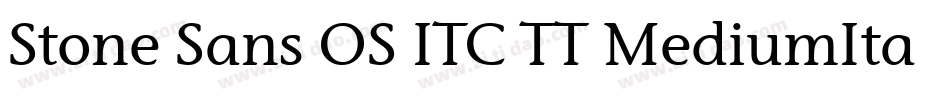 Stone Sans OS ITC TT MediumIta字体转换